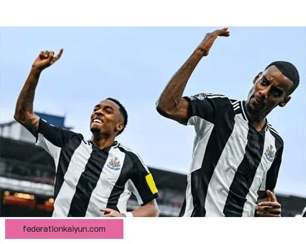 纽卡斯尔联创造英超历史新高积分纪录，状态回暖备受关注